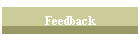 Feedback